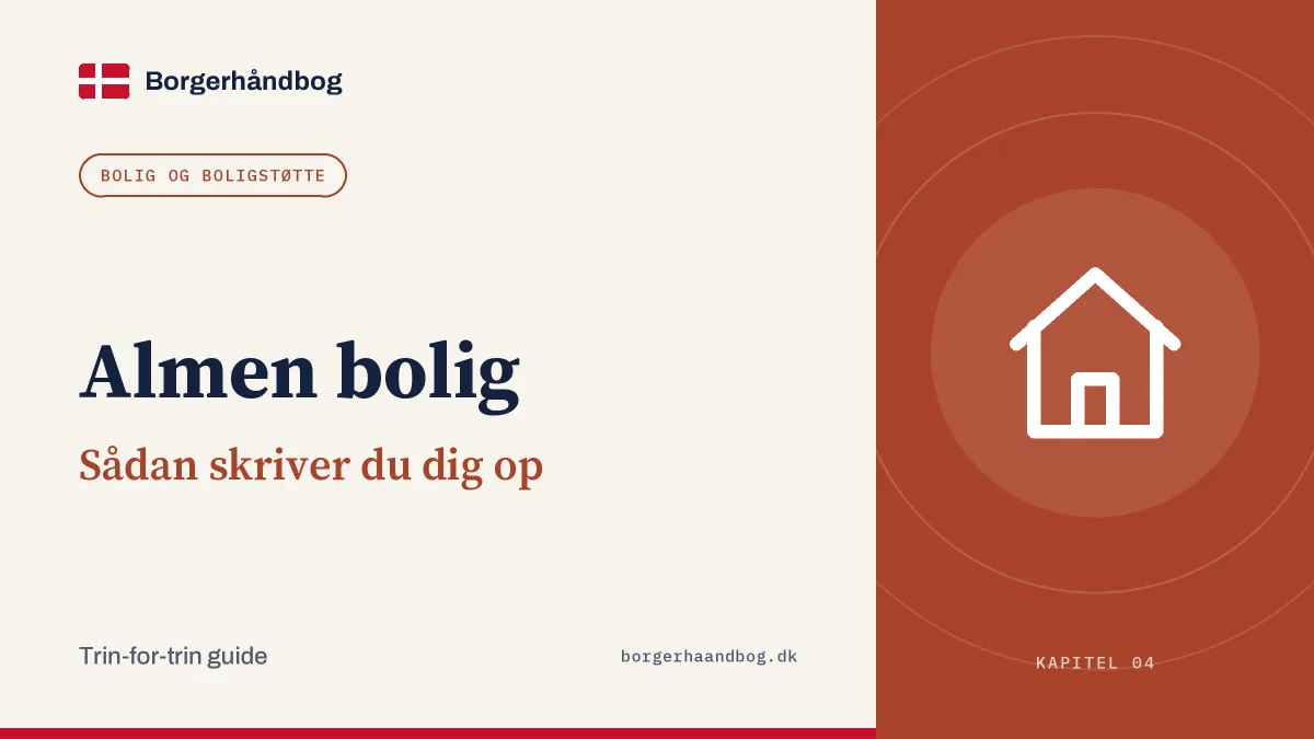 Almen bolig: Sådan skriver du dig op
