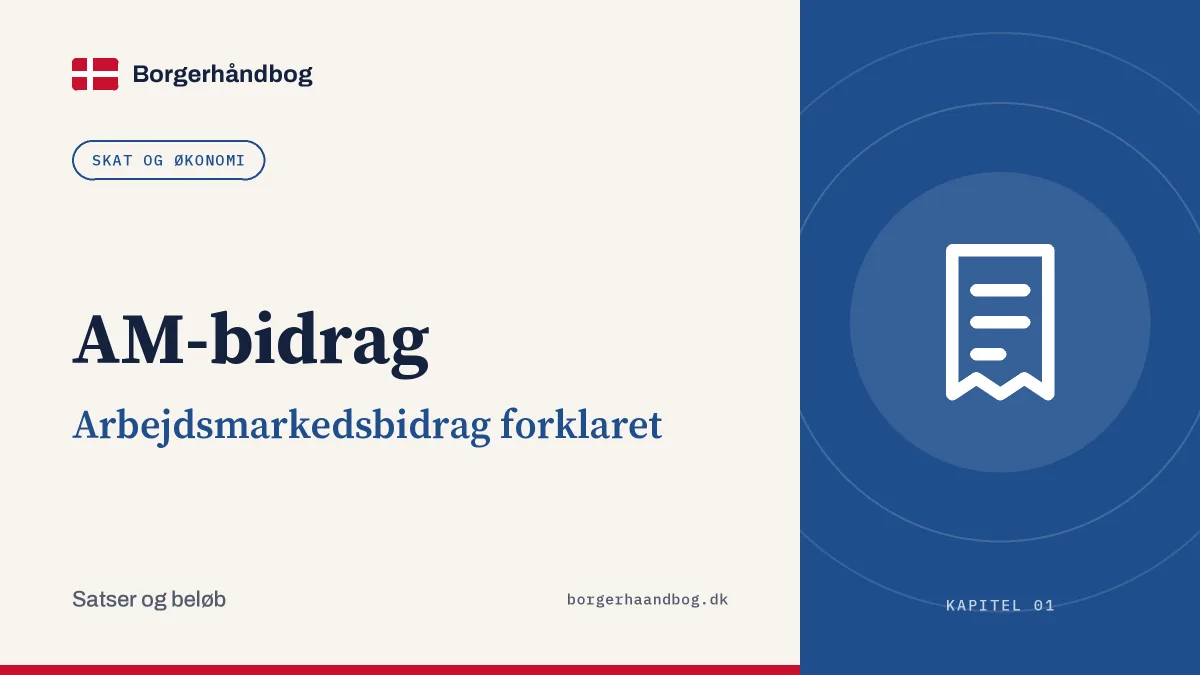AM-bidrag: Arbejdsmarkedsbidrag forklaret