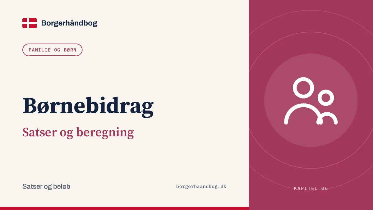 Børnebidrag: Satser og beregning