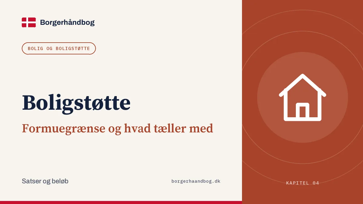 Boligstøtte: Formuegrænse og hvad tæller med