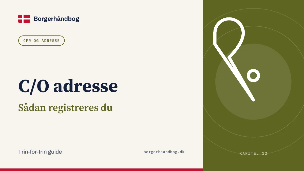 C/O adresse: Sådan registreres du