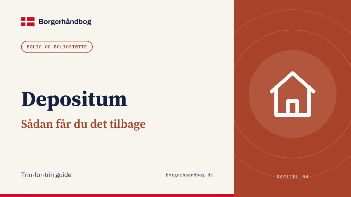 Depositum: Sådan får du det tilbage