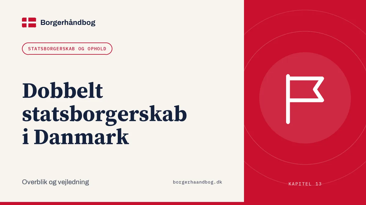 Dobbelt statsborgerskab i Danmark