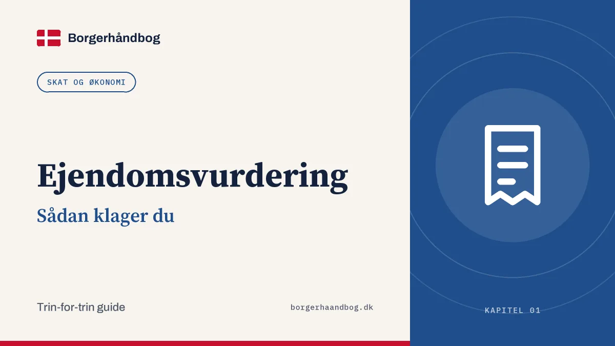 Ejendomsvurdering: Sådan klager du