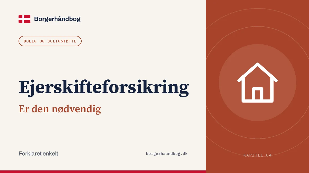 Ejerskifteforsikring: Er den nødvendig