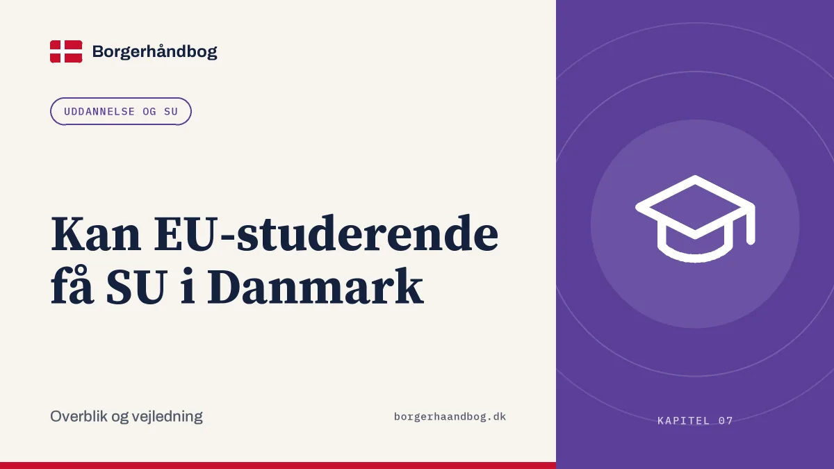 Kan EU-studerende få SU i Danmark