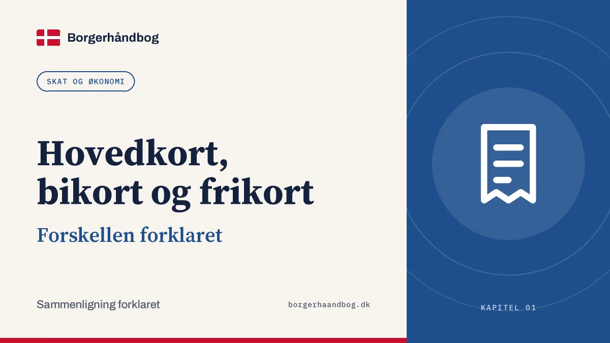 Hovedkort, bikort og frikort: Forskellen forklaret