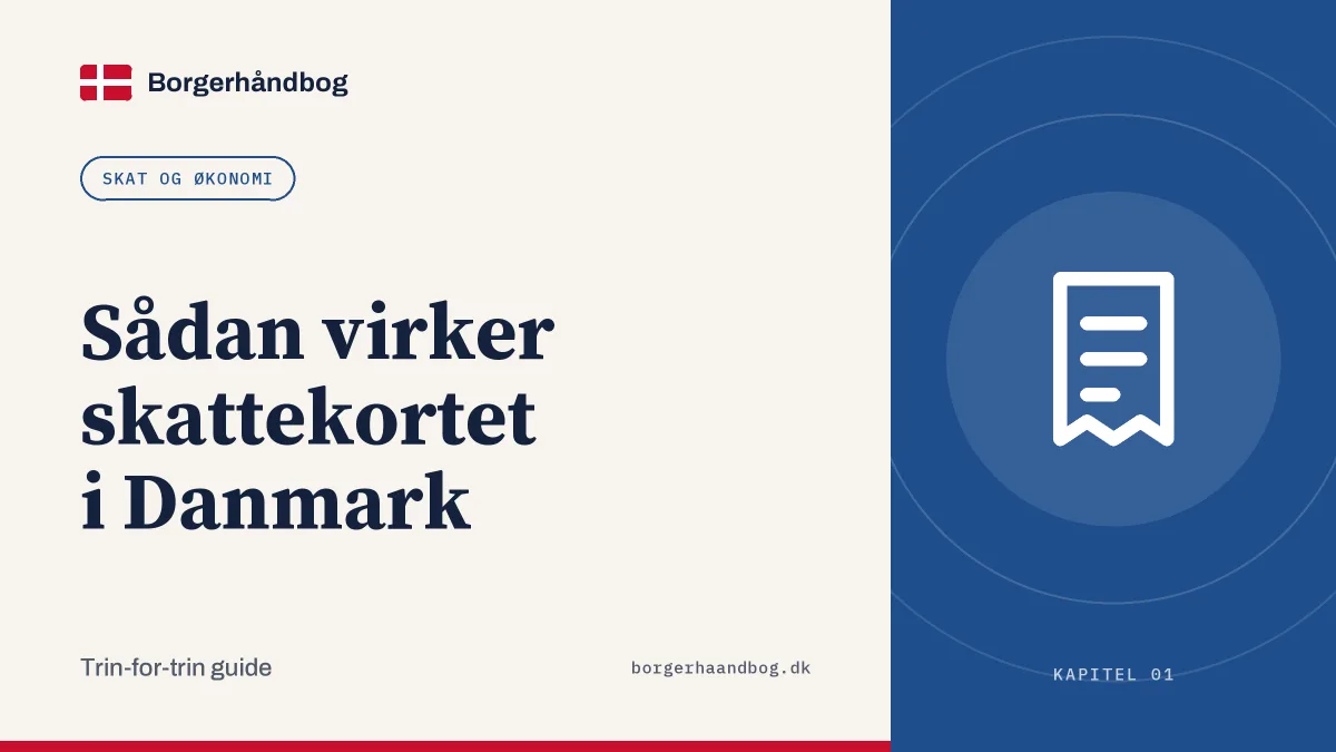Sådan virker skattekortet i Danmark