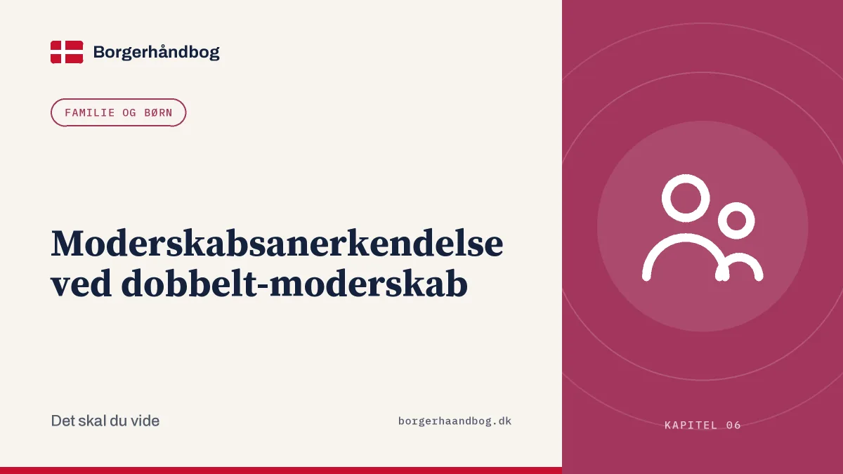 Moderskabsanerkendelse ved dobbelt-moderskab