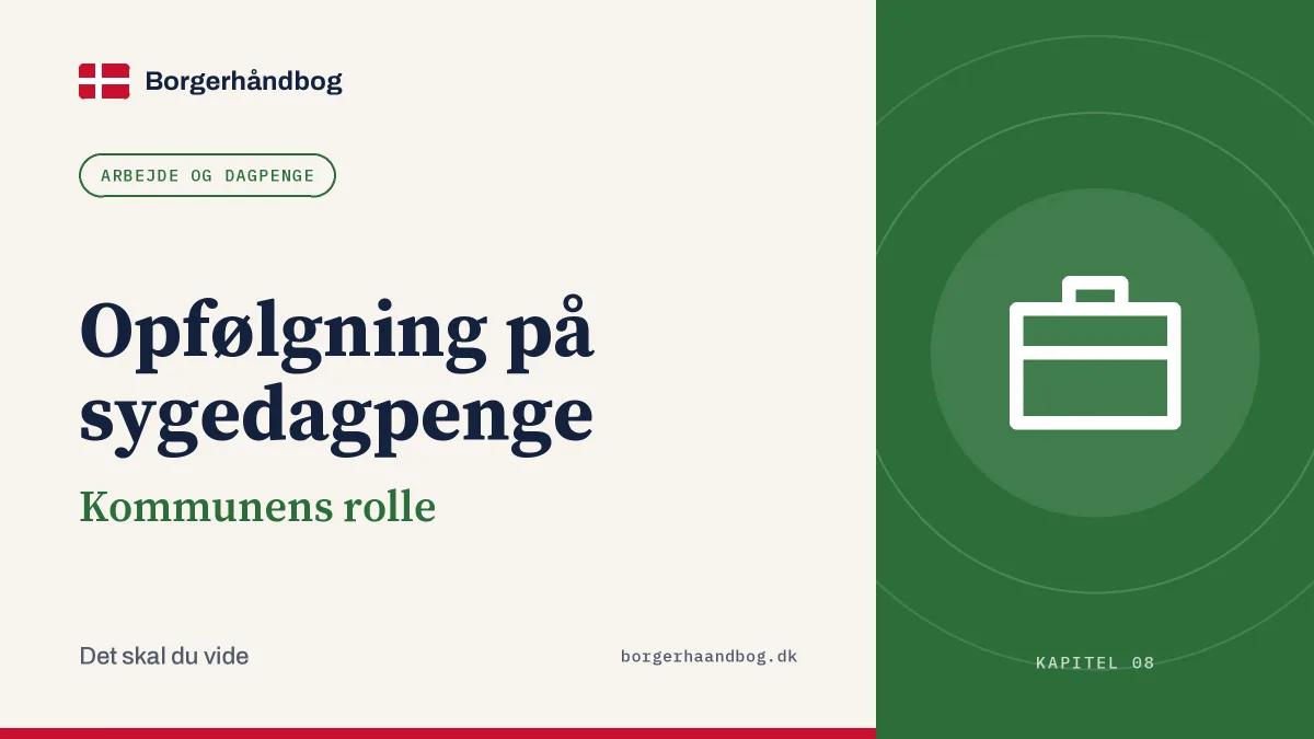 Opfølgning på sygedagpenge: Kommunens rolle