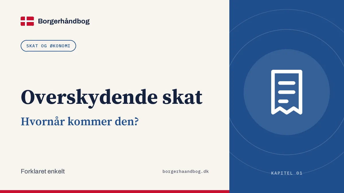 Overskydende skat: Hvornår kommer den?