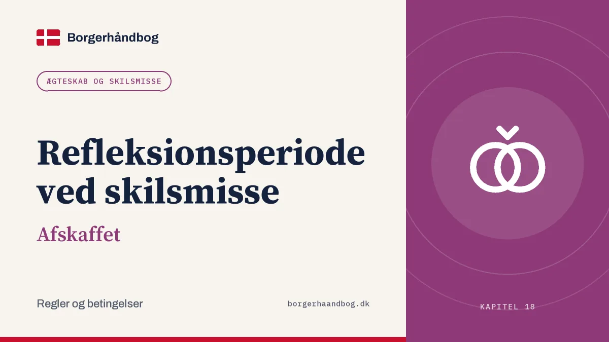 Refleksionsperiode ved skilsmisse: afskaffet