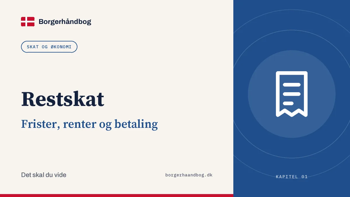 Restskat: Frister, renter og betaling