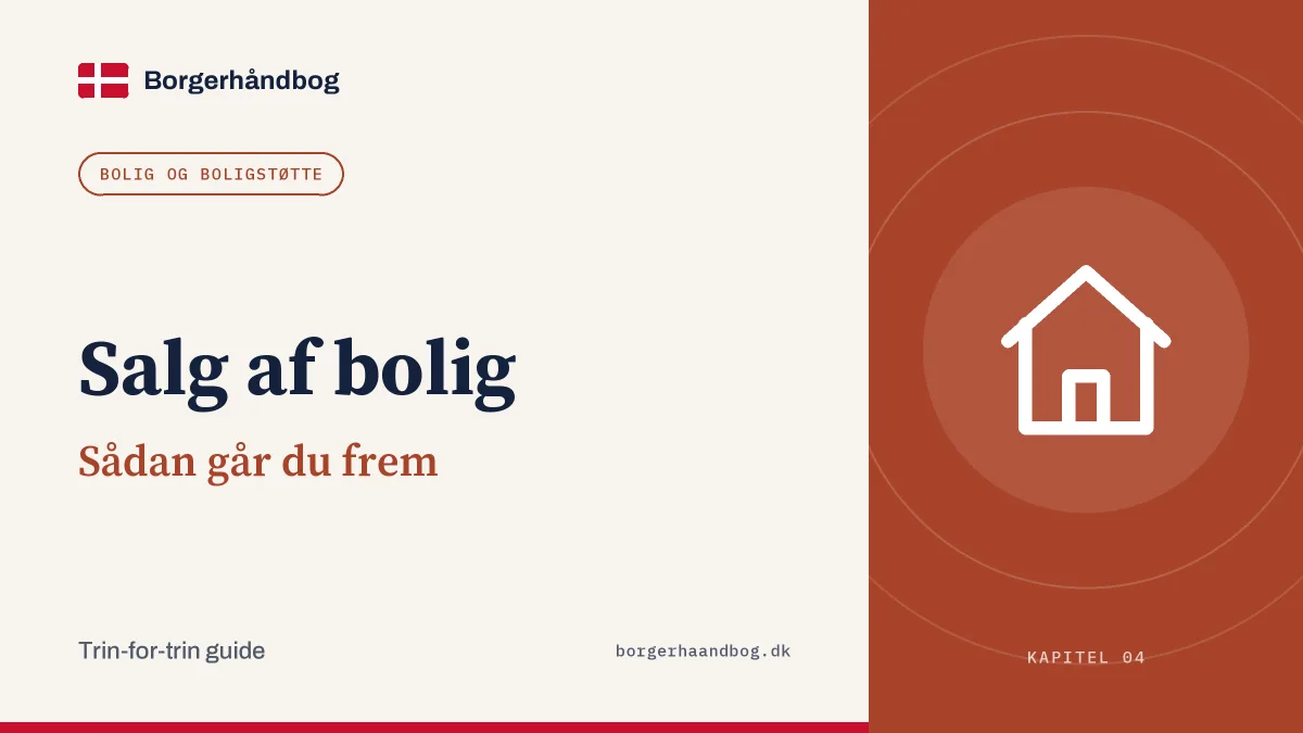 Salg af bolig: Sådan går du frem