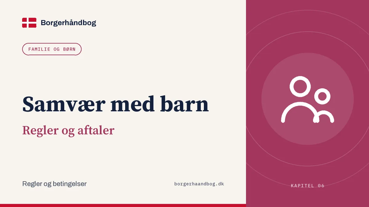 Samvær med barn: Regler og aftaler