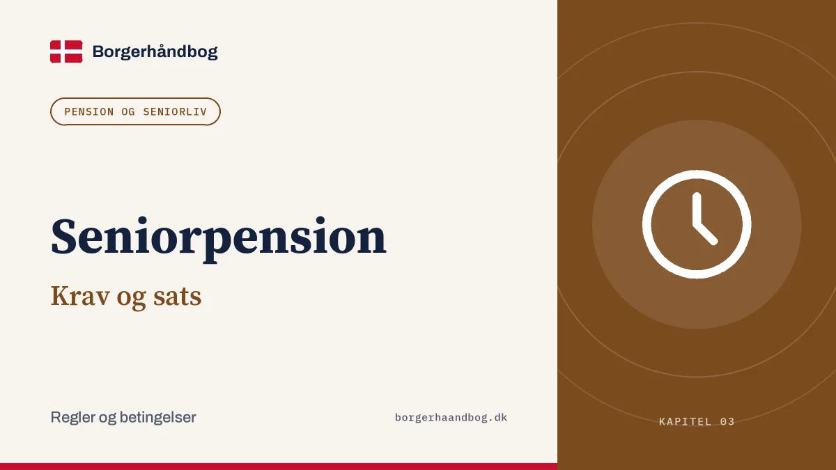 Seniorpension: Krav og sats