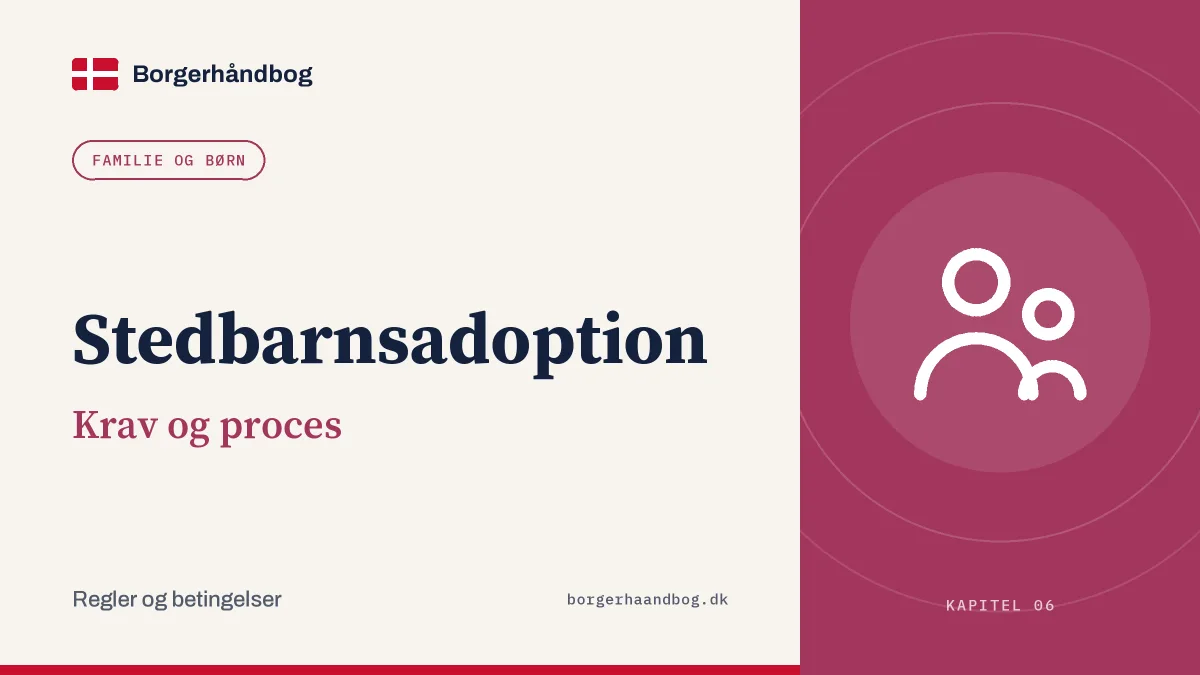 Stedbarnsadoption: Krav og proces