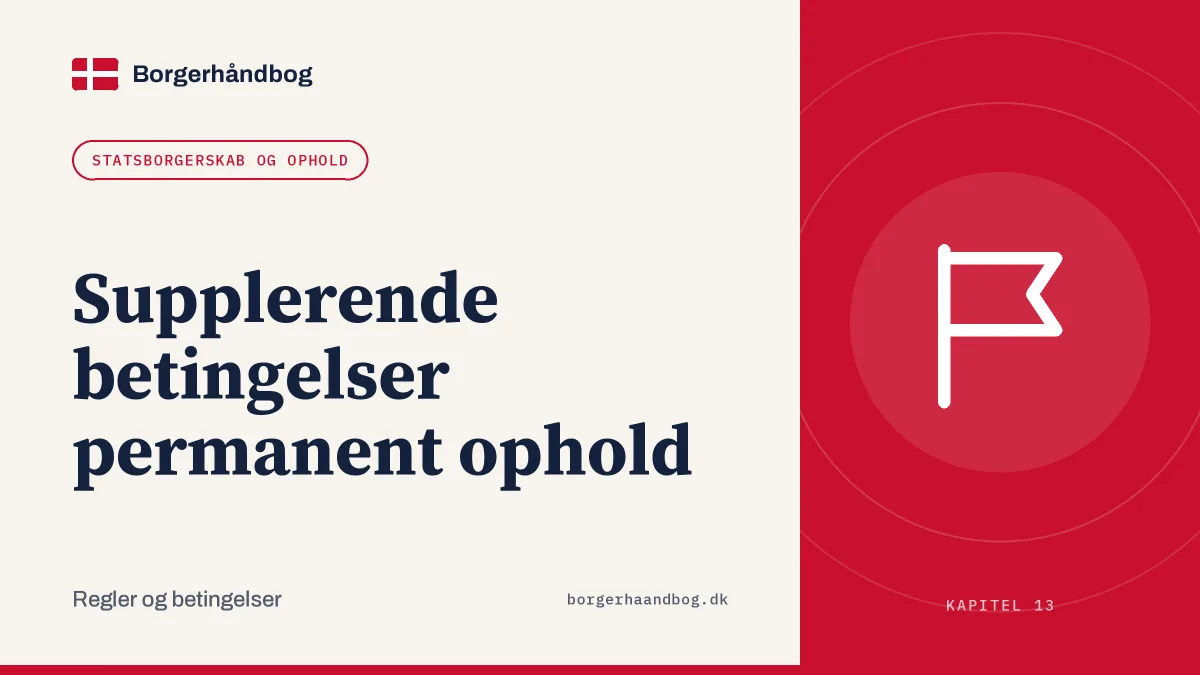 Supplerende betingelser permanent ophold