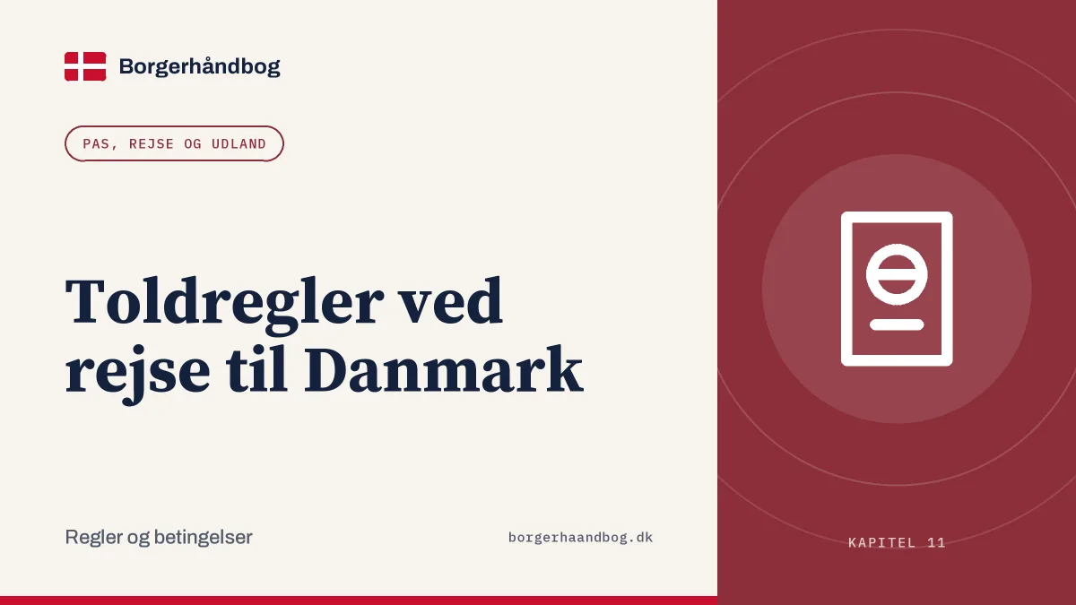 Toldregler ved rejse til Danmark