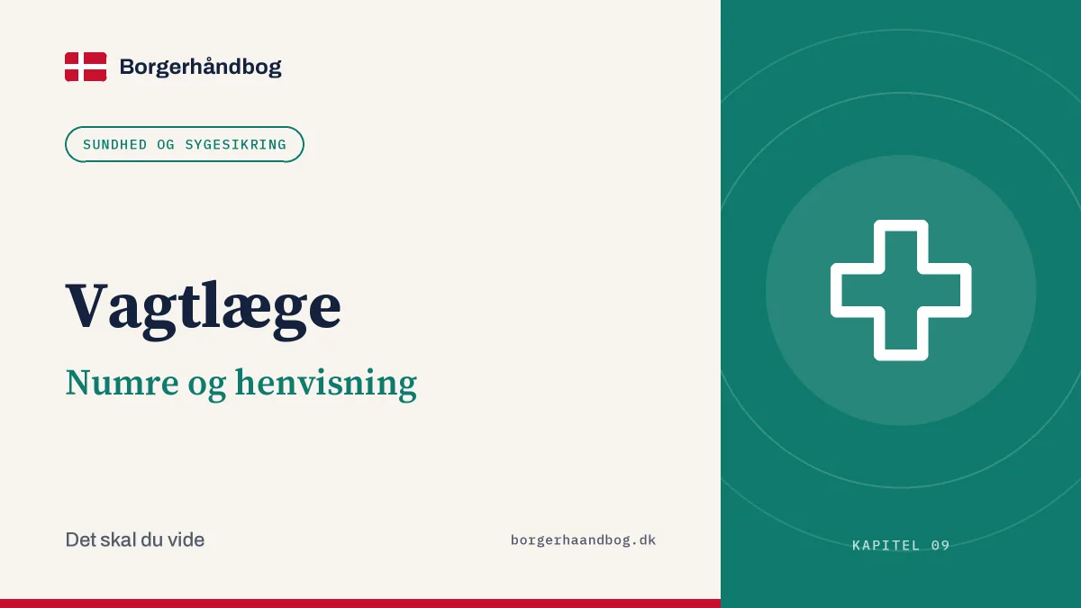 Vagtlæge: Numre og henvisning